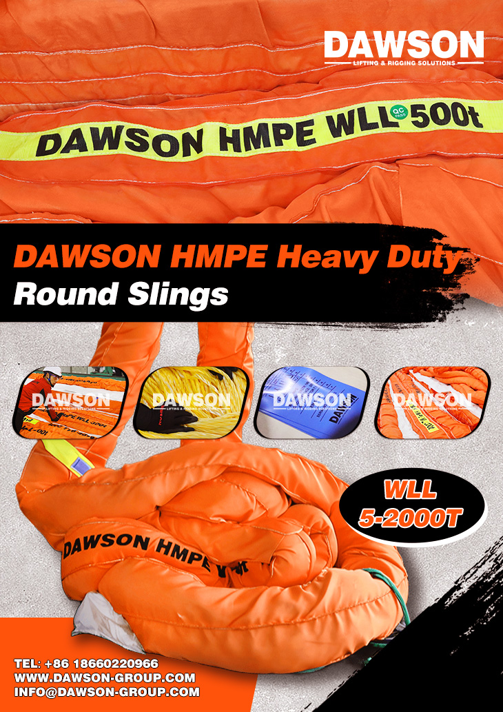 Say Goodbye to Heavy Lifting Tools! DAWSON HMPE Round Sling Saves Cost & Space - Dawson Group Ltd. - China Manufacturer, Supplier, Factory