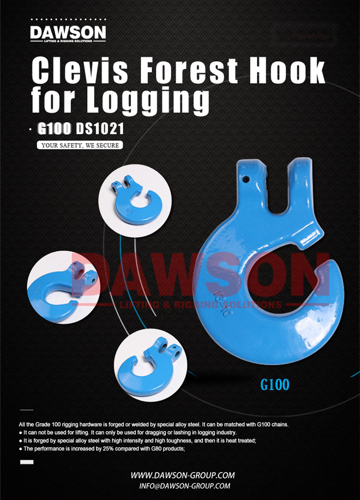 DS1021 G100 Clevis Forest Hook for Logging - Dawson Group Ltd. - China Manufacturer, Supplier, Factory