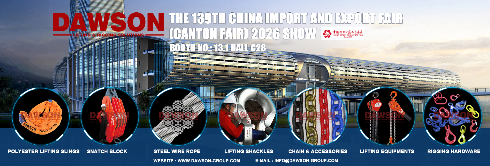 INVITAION - DAWSON - The 139th China Import and Export Fair (Canton Fair) 2026 Show - China Manufacturer, Factory